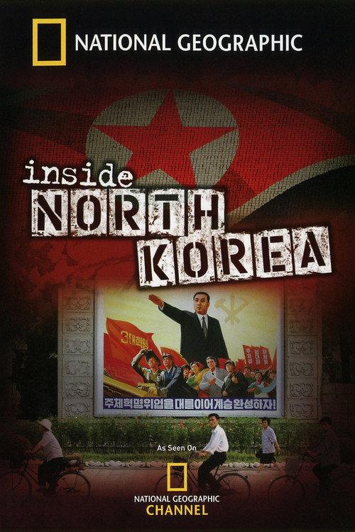 Inside North Korea 2006 official movie poster