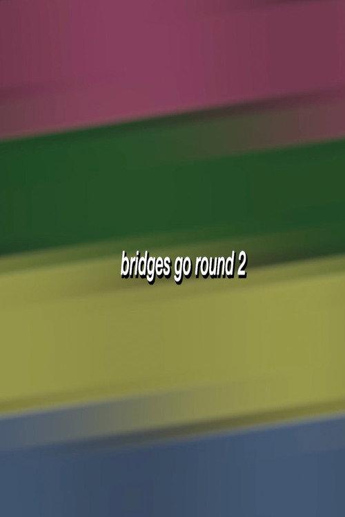 Bridges Go Round 3 2024 official movie poster