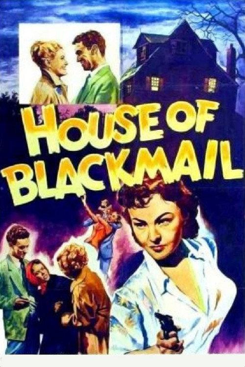House of Blackmail 1953 official movie poster