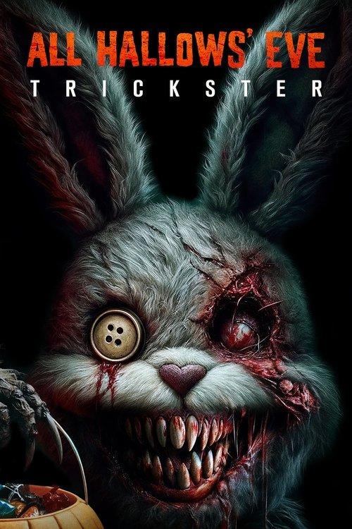 All Hallows' Eve: Trickster 2023 official movie poster