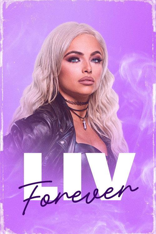 WWE Liv Forever 2020 official movie poster