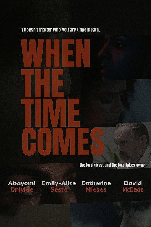 When The Time Comes 2025 official movie poster