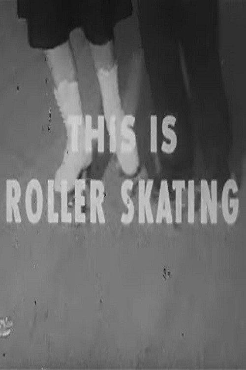 This is Roller Skating 1955 official movie poster