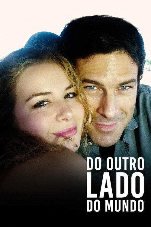 Do outro lado do mundo 2008 official movie poster
