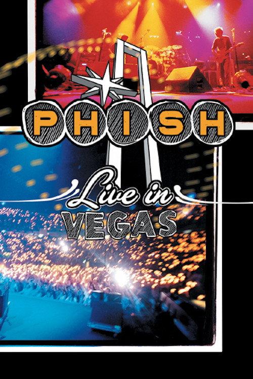 Phish - Live In Vegas 2002 official movie poster