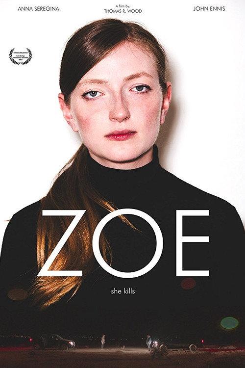 Zoe 2017 official movie poster