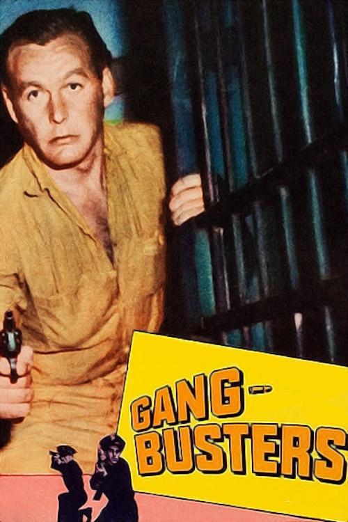 Gang Busters 1955 official movie poster