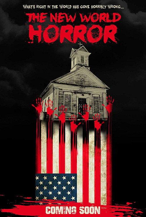 The New World Horror 2018 official movie poster