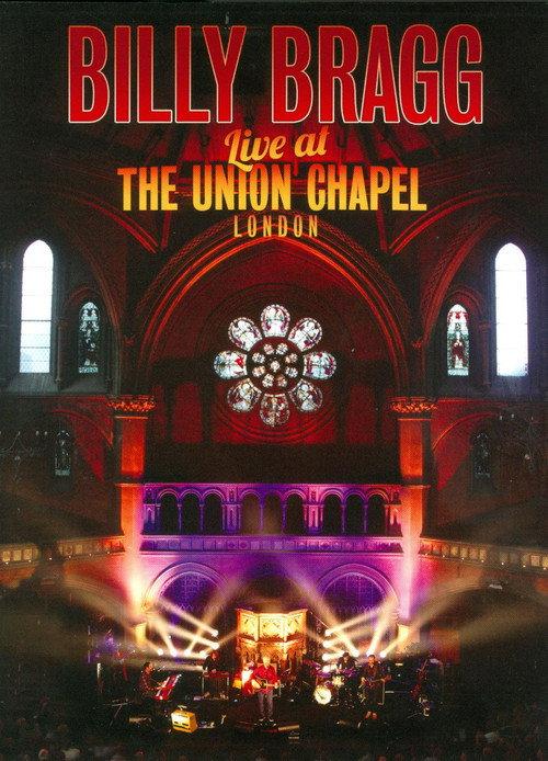 Billy Bragg Live at the Union Chapel London 2014 official movie poster