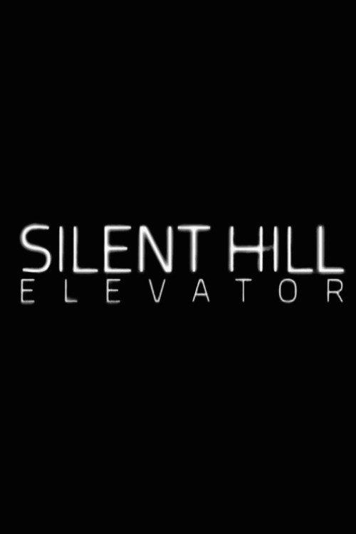 Silent Hill: Elevator 2023 official movie poster