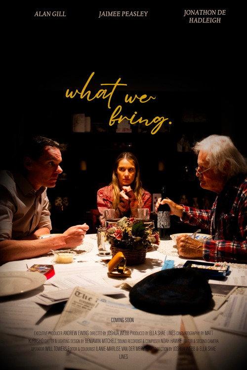 What We Bring 2025 official movie poster