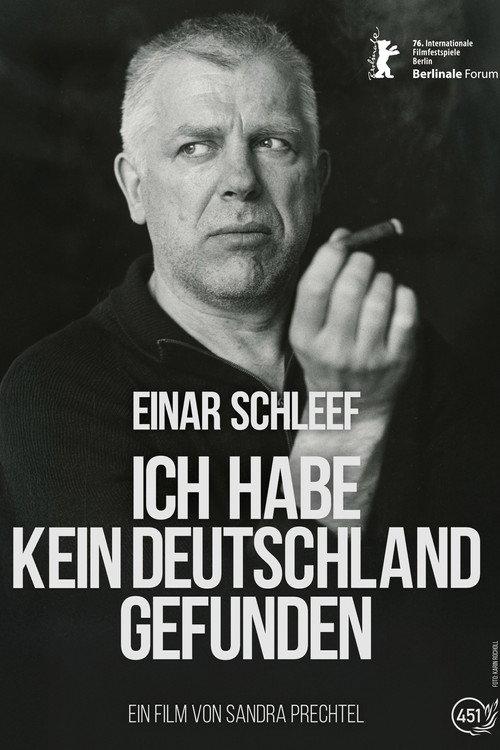 Einar Schleef - No Germany Did I Find 2026 official movie poster
