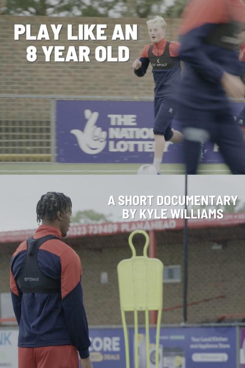 Play Like an 8 Year Old 2024 official movie poster