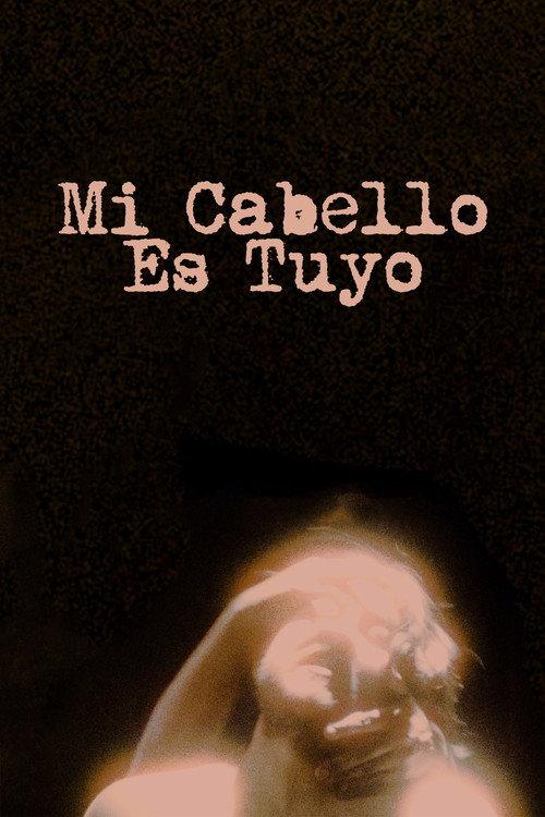 My Hair Is Yours 2022 official movie poster