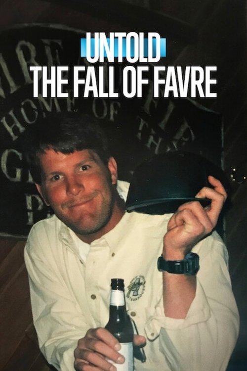 Untold: The Fall of Favre 2025 official movie poster