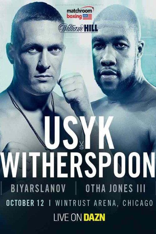 Oleksandr Usyk vs Chazz Witherspoon 2019 official movie poster