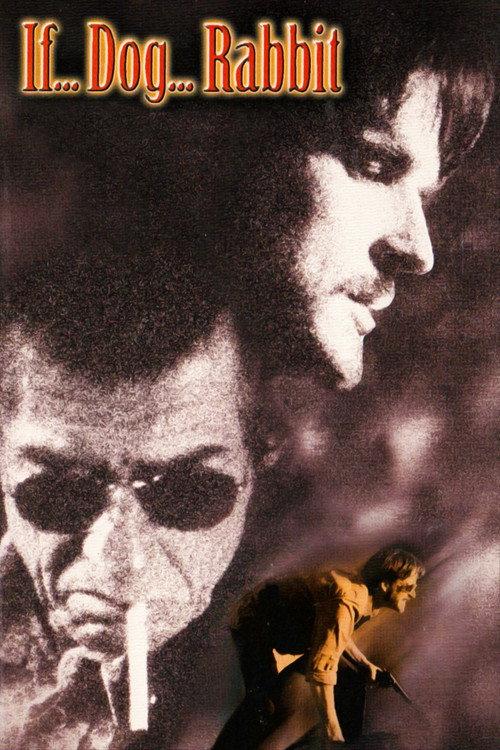 If... Dog... Rabbit 1999 official movie poster
