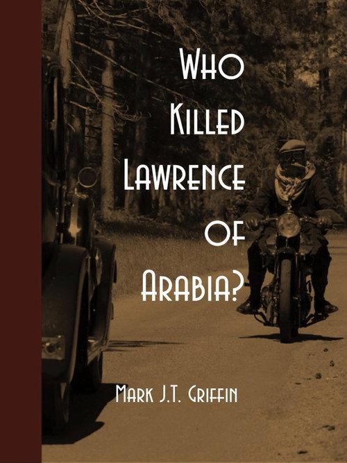 Who Killed Lawrence of Arabia? 2024 official movie poster
