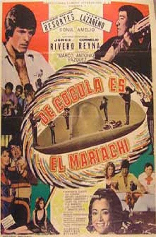 De Cocula Es El Mariachi 1978 official movie poster