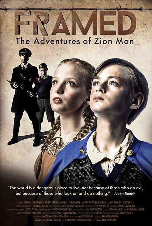 Framed: The Adventures of Zion Man 2017 official movie poster