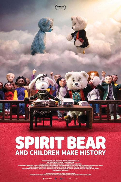 Spirit Bear And Children Make History 2020 official movie poster