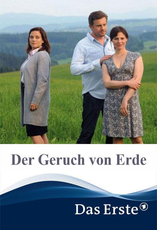 Der Geruch von Erde 2014 official movie poster