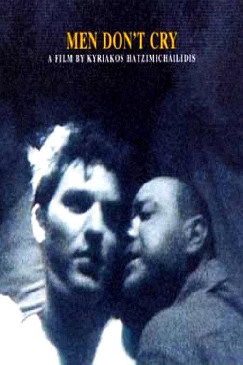 Men Don't Cry 2001 official movie poster