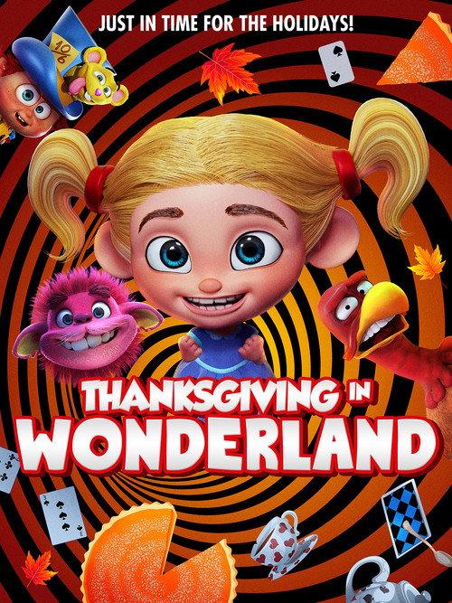 Thanksgiving In Wonderland 2024 official movie poster