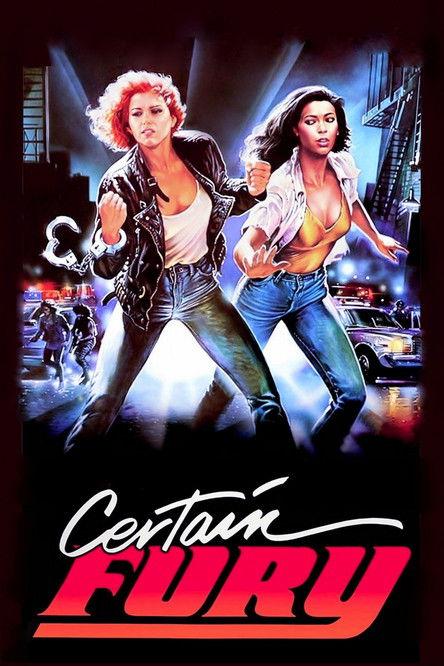 Certain Fury 1985 official movie poster