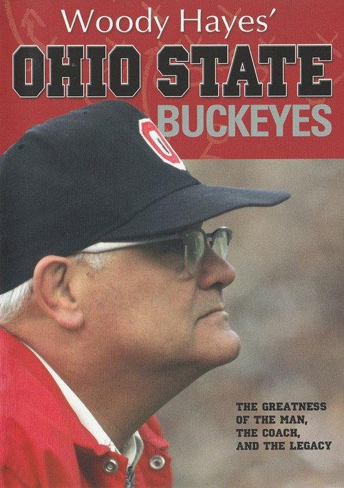 Woody Hayes' Ohio State Buckeyes 2008 official movie poster