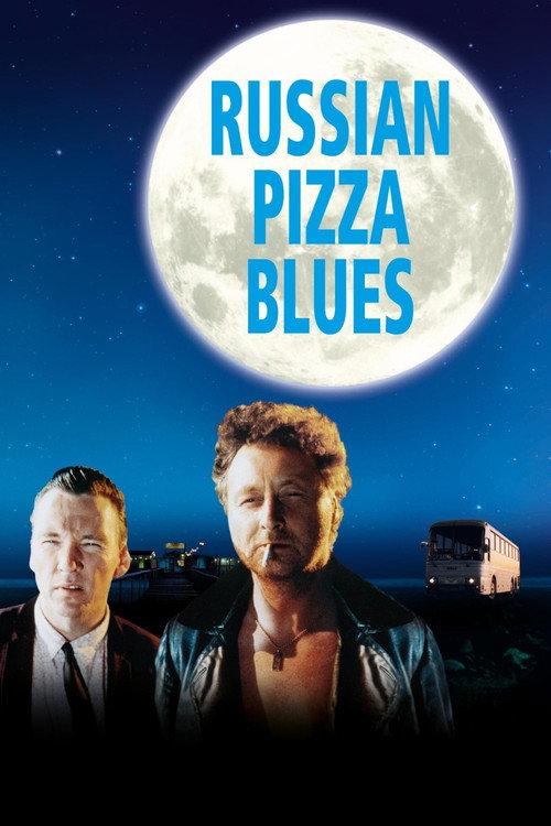 Russian Pizza Blues 1992 official movie poster