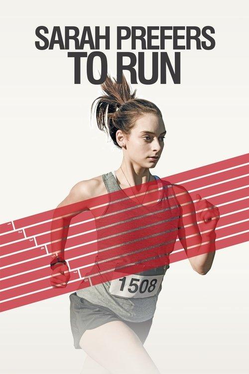 Sarah Prefers to Run 2013 official movie poster
