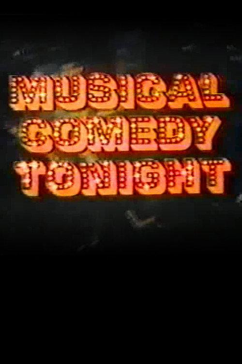 Musical Comedy Tonight 1979 official movie poster