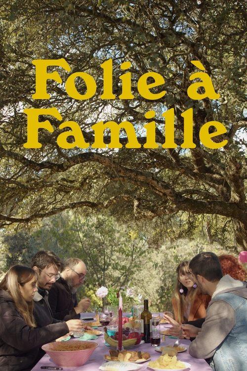 Folie à Famille 2023 official movie poster
