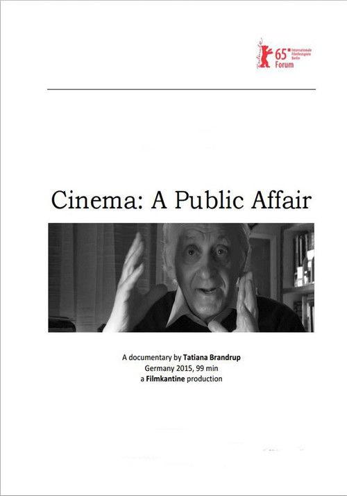 Cinema: A Public Affair 2015 official movie poster