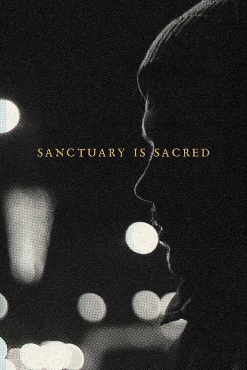 Sanctuary Is Sacred 2020 official movie poster