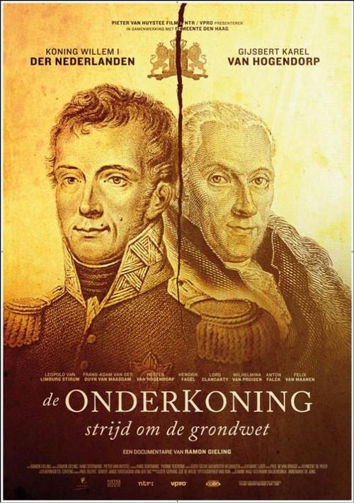 De onderkoning: strijd om de grondwet 2014 official movie poster