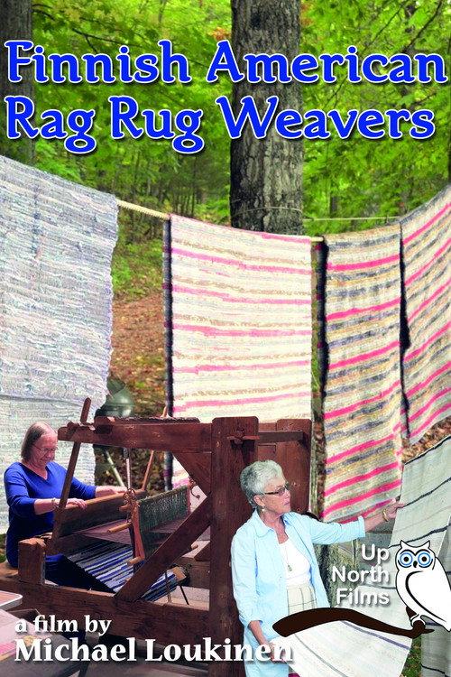 Finnish American Rag Rug Weavers 2019 official movie poster