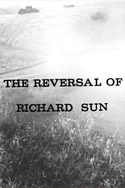 The Reversal of Richard Sun 1970 official movie poster