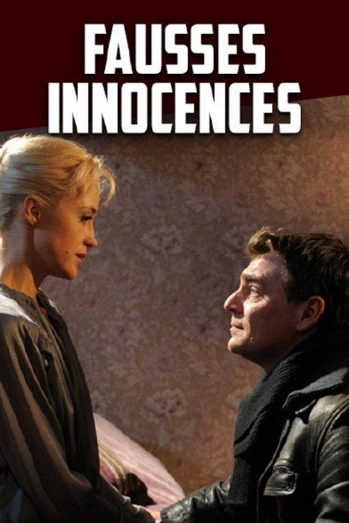 Fausses innocences 2009 official movie poster