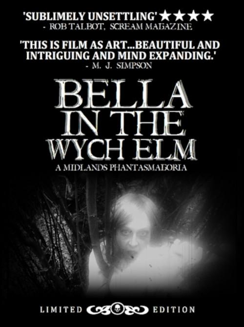 Bella in the Wych Elm 2017 official movie poster