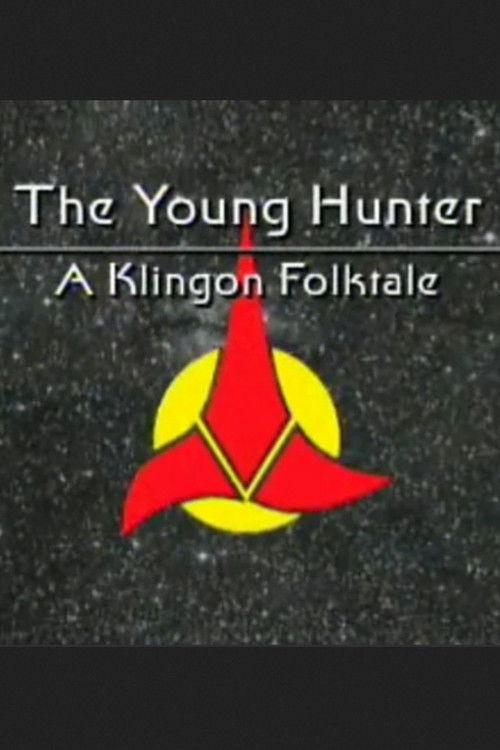 The Young Hunter: A Klingon Folktale 2003 official movie poster