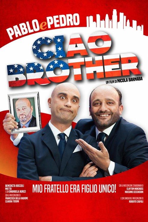 Ciao, Brother! 2016 official movie poster
