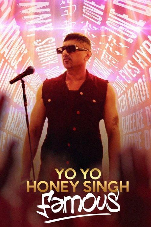 Yo Yo Honey Singh: Famous 2024 official movie poster