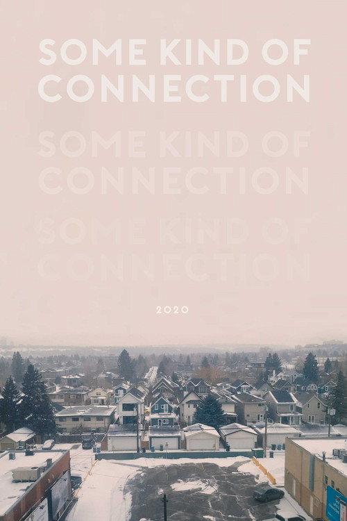 Some Kind of Connection 2020 official movie poster