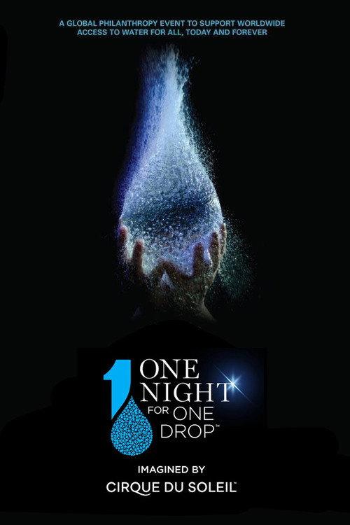 One Night for One Drop: Imagined by Cirque du Soleil 2019 official movie poster