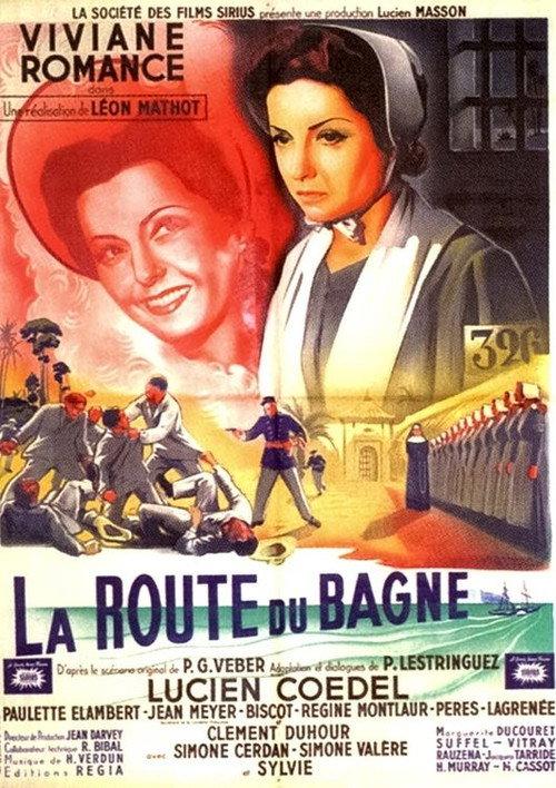 La Route du bagne 1945 official movie poster