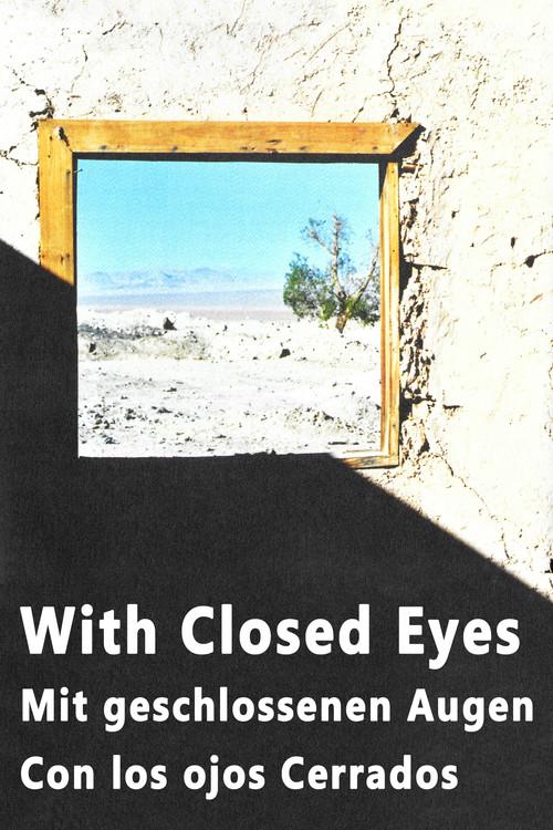 With Closed Eyes 2000 official movie poster
