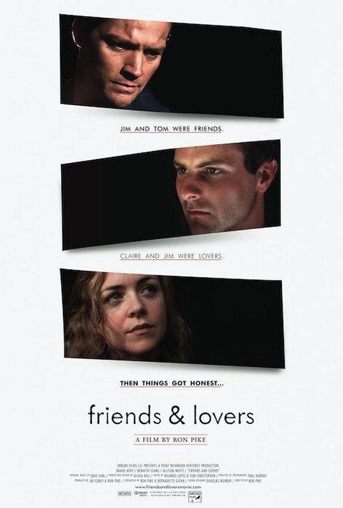 Friends and Lovers 2010 official movie poster