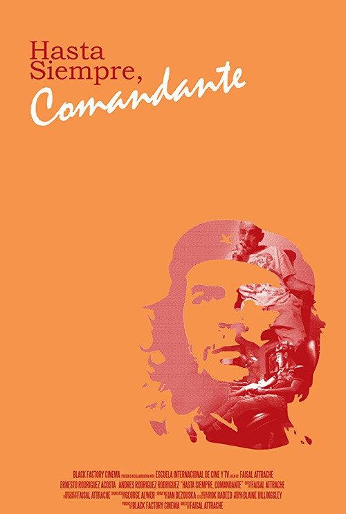 Hasta Siempre, Comandante 2016 official movie poster